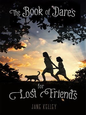 cover image of The Book of Dares for Lost Friends